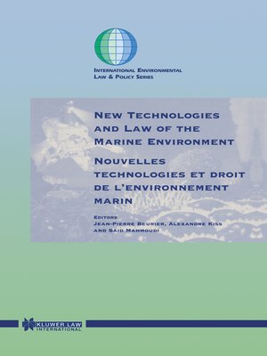 cover image of New Technologies and Law of the Marine Environment